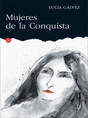 cover image of Mujeres de la Conquista